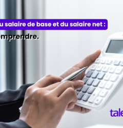 calcul du salaire net et calcul salaire de base et salaire net​ avec un simulateur de calcul de Talenteo HR en Algérie