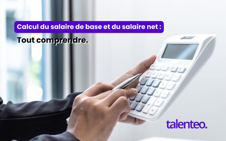 calcul du salaire net et calcul salaire de base et salaire net​ avec un simulateur de calcul de Talenteo HR en Algérie