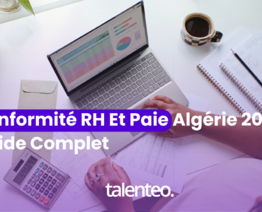 Conformité RH Et Paie Algérie 2025 : Guide Complet